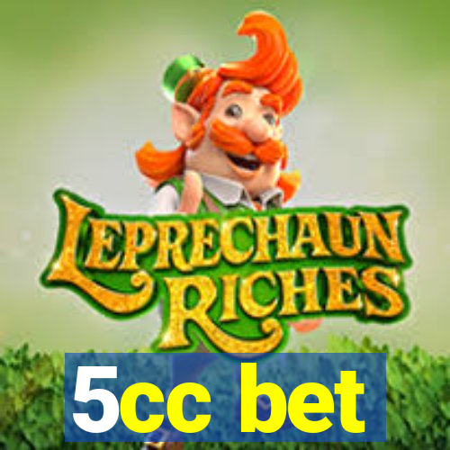 5cc bet
